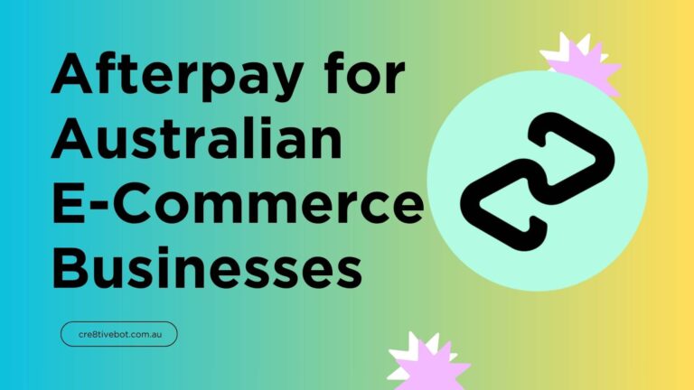 Afterpay for Australian E-Commerce Businesses