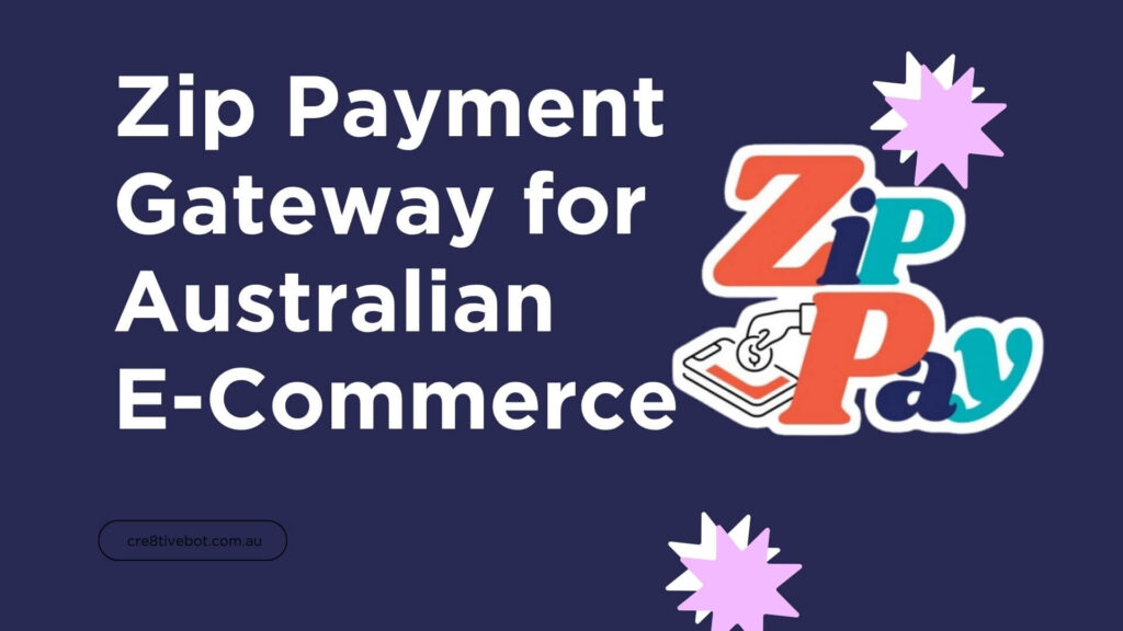Zip Payment Gateway for Australian E-Commerce