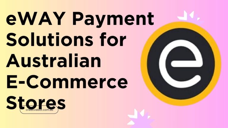 eWAY Payment Solutions for Australian E-Commerce Stores